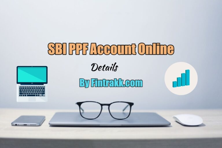 Opening a PPF Account Online with SBI: A Step-by-Step Guide