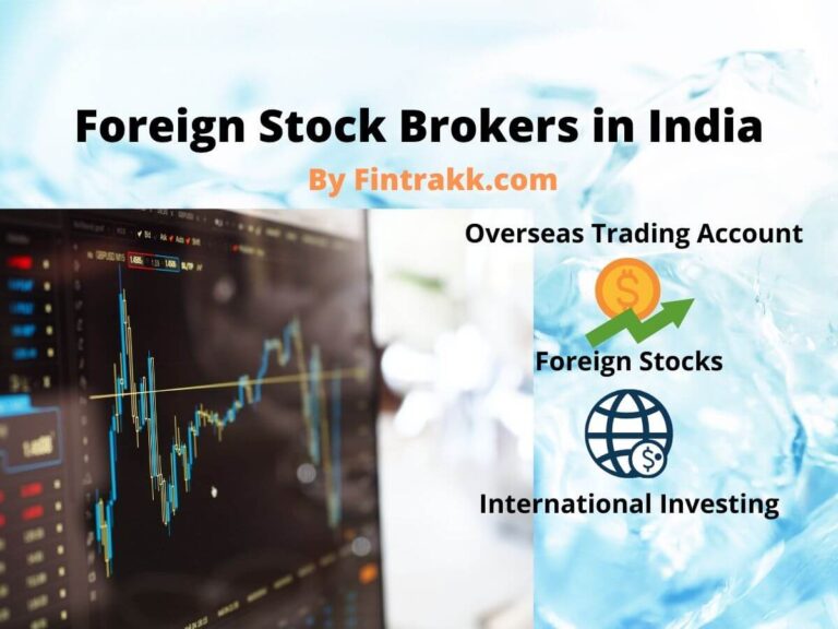 Foreign Stock Brokers in India 2024: Access to International Stock Markets