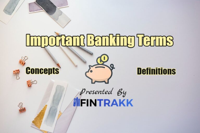 Essential Banking Terminology & Definitions: A Comprehensive List of Top 100 Terms to Understand