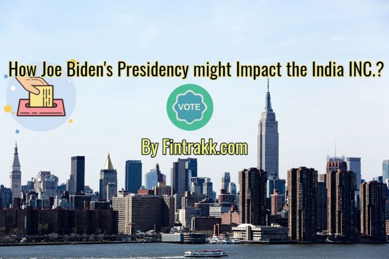 The Potential Impact of the Joe Biden Presidency on India INC